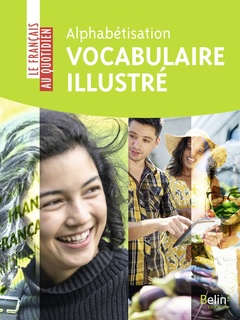Cover of the book Alphabétisation : vocabulaire illustré