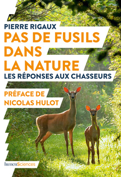 Cover of the book Pas de fusils dans la nature