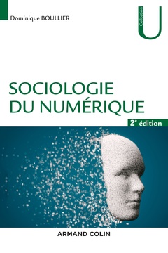 Cover of the book Sociologie du numérique - 2e éd.