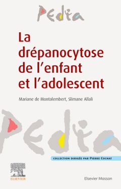 Couverture de l’ouvrage La drépanocytose de l'enfant et l'adolescent