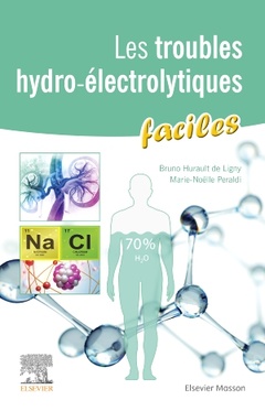 Cover of the book Les troubles hydro-électrolytiques faciles