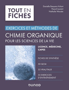 Couverture de l’ouvrage Chimie organique pour les sciences de la vie - Exercices et méthodes