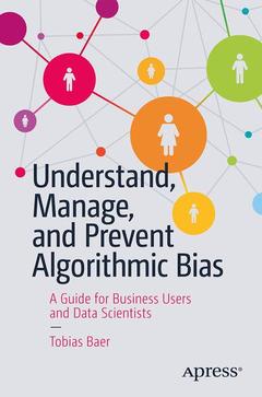 Cover of the book Understand, Manage, and Prevent Algorithmic Bias