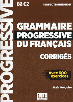 Couverture de l’ouvrage Corrigés Grammaire progressive du français niveauperfectionnement NC
