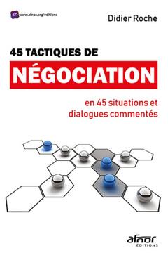 Couverture de l’ouvrage 45 tactiques de négociation