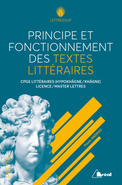 Cover of the book Principes et fonctionnement des textes litteraires
