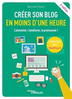Cover of the book Créer son blog en moins d'une heure