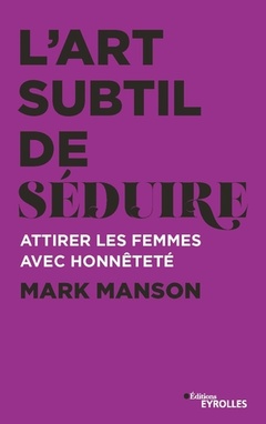 Cover of the book L'art subtil de séduire