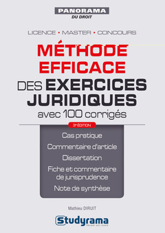 Cover of the book Méthode efficace des exercices juridiques avec 100 corrigés