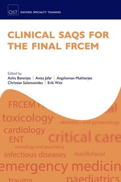 Couverture de l’ouvrage Clinical SAQs for the Final FRCEM