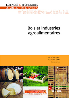 Couverture de l'ouvrage Bois et industries agroalimentaires