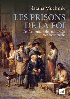 Couverture de l’ouvrage Les prisons de la foi