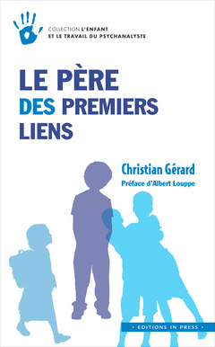Cover of the book Le père des premiers liens