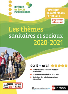 Couverture de l’ouvrage Les thèmes sanitaires et sociaux 2019/2020 - Concours paramédicaux et sociaux - (IEPM) 2019