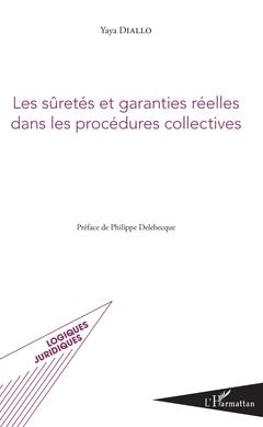 Couverture de l’ouvrage Les sûretés et garanties réelles dans les procédures collectives
