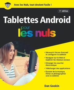 Couverture de l’ouvrage Les Tablettes Android Pour les Nuls