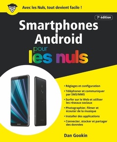 Couverture de l’ouvrage Les smartphones Android Pour les Nuls, 7e