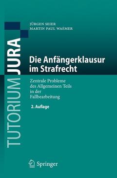 Cover of the book Die Anfängerklausur im Strafrecht