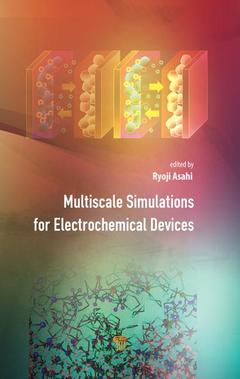 Couverture de l’ouvrage Multiscale Simulations for Electrochemical Devices