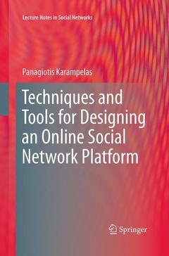 Couverture de l’ouvrage Techniques and Tools for Designing an Online Social Network Platform