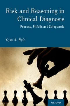 Cover of the book Risk and Reasoning in Clinical Diagnosis