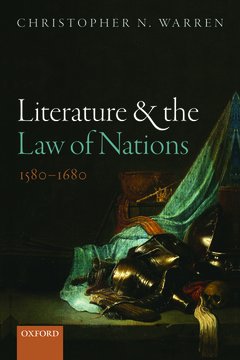 Cover of the book Literature and the Law of Nations, 1580-1680