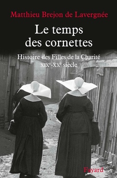 Cover of the book Le temps des cornettes