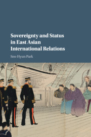 Cover of the book Sovereignty and Status in East Asian International Relations