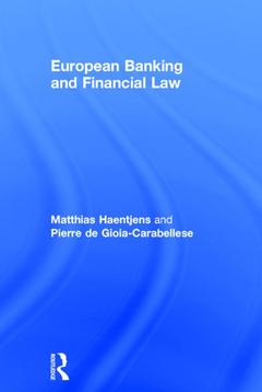 Couverture de l’ouvrage European Banking and Financial Law