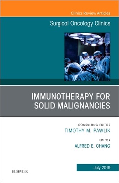 Couverture de l’ouvrage Immunotherapy for Solid Malignancies, An Issue of Surgical Oncology Clinics of North America