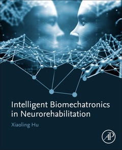 Cover of the book Intelligent Biomechatronics in Neurorehabilitation