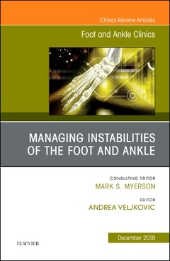 Cover of the book Managing Instabilities of the Foot and Ankle, An issue of Foot and Ankle Clinics of North America
