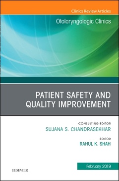 Couverture de l’ouvrage Patient Safety, An Issue of Otolaryngologic Clinics of North America
