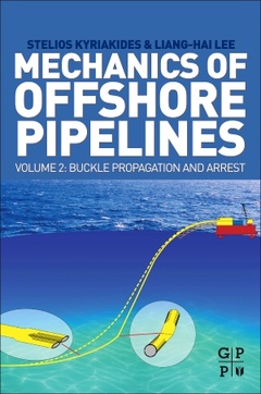 Couverture de l’ouvrage Mechanics of Offshore Pipelines, Volume 2