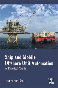 Couverture de l’ouvrage Ship and Mobile Offshore Unit Automation