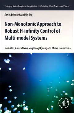 Couverture de l’ouvrage Non-monotonic Approach to Robust H∞ Control of Multi-model Systems