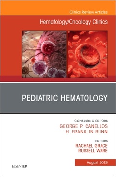 Cover of the book Pediatric Hematology , An Issue of Hematology/Oncology Clinics of North America