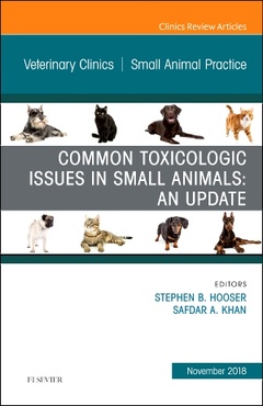 Couverture de l’ouvrage Common Toxicologic Issues in Small Animals: An Update, An Issue of Veterinary Clinics of North America: Small Animal Practice