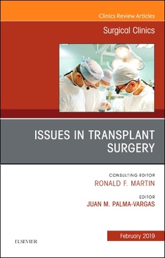 Couverture de l’ouvrage Issues in Transplant Surgery, An Issue of Surgical Clinics