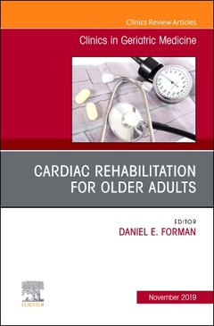 Couverture de l’ouvrage Cardiac Rehabilitation, An Issue of Clinics in Geriatric Medicine