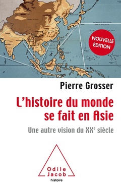 Cover of the book L'Histoire du monde se fait en Asie -NE