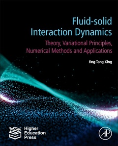 Couverture de l’ouvrage Fluid-Solid Interaction Dynamics