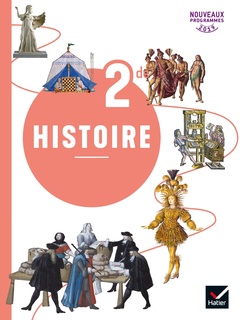 Couverture de l’ouvrage Histoire 2de - Éd. 2019 - livre de l'élève