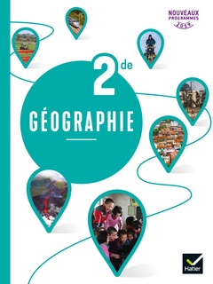 Couverture de l’ouvrage Géographie 2de - Éd. 2019 - livre de l'élève