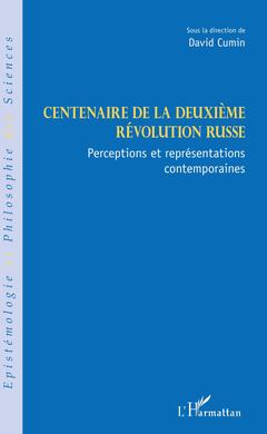 Couverture de l’ouvrage Centenaire de la deuxième révolution russe