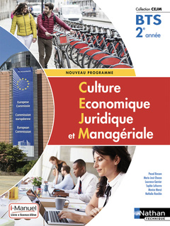 Couverture de l’ouvrage Culture économique juridique et managériale - BTs 2 (CEJM) Livre + licence élève 2019