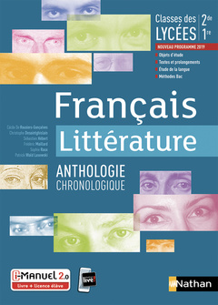 Couverture de l’ouvrage Français - Littérature - Anthologie chronologique - 2ème/1ère - Livre + licence élève 2019