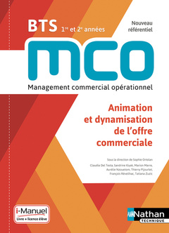 Cover of the book Animation et dynamisation de l'offre commerciale - BTS 1 et 2 MCO - Livre + licence élève - 2019