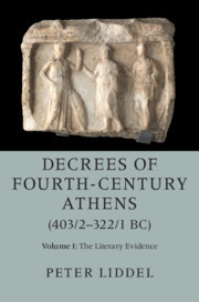 Couverture de l’ouvrage Decrees of Fourth-Century Athens (403/2-322/1 BC): Volume 1, The Literary Evidence