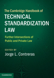 Cover of the book The Cambridge Handbook of Technical Standardization Law: Volume 2